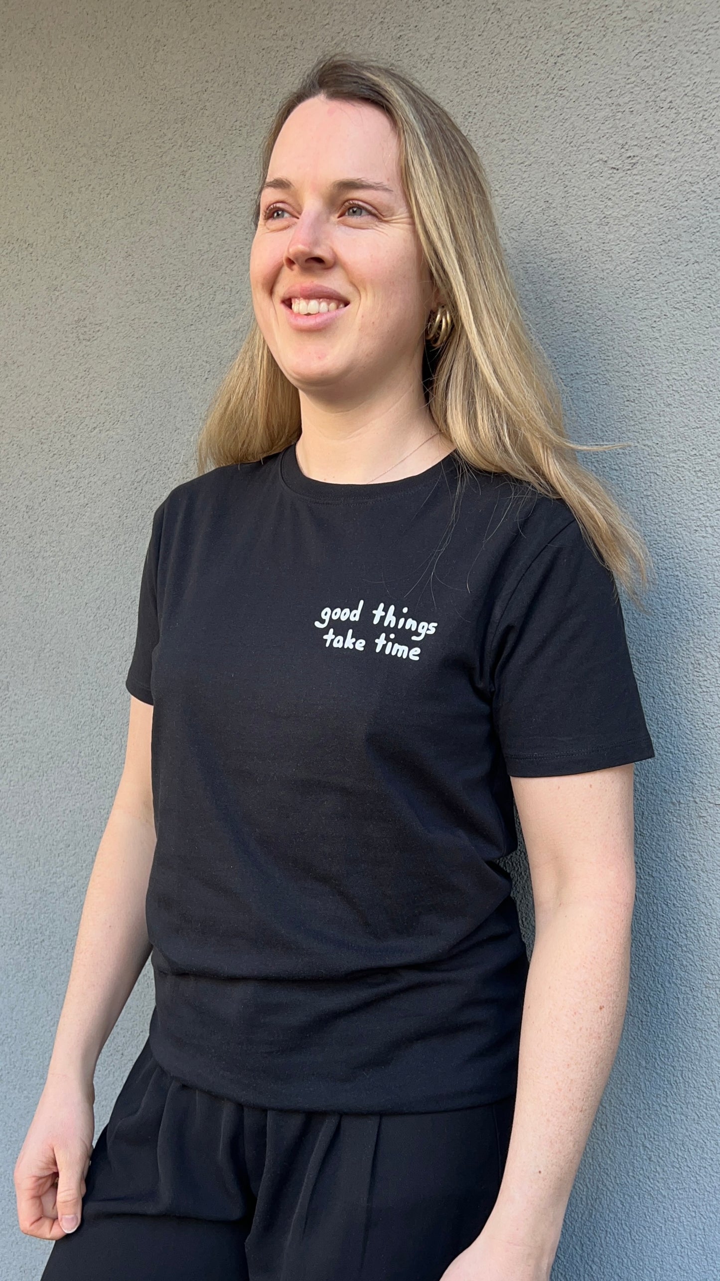 Motivational T-Shirt: good things take time