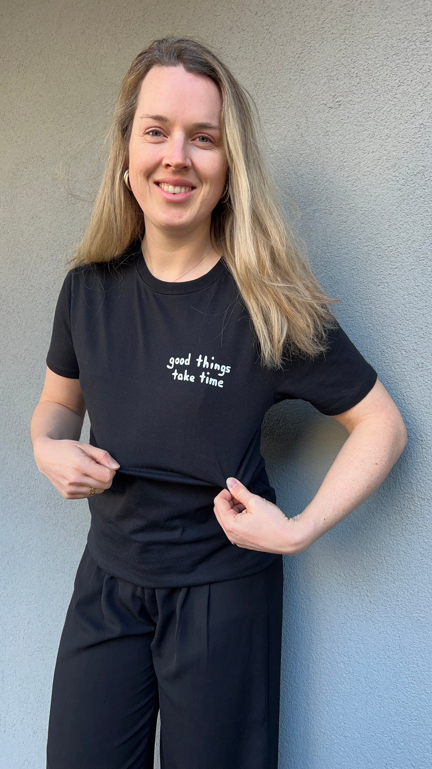 Motivational T-Shirt: good things take time