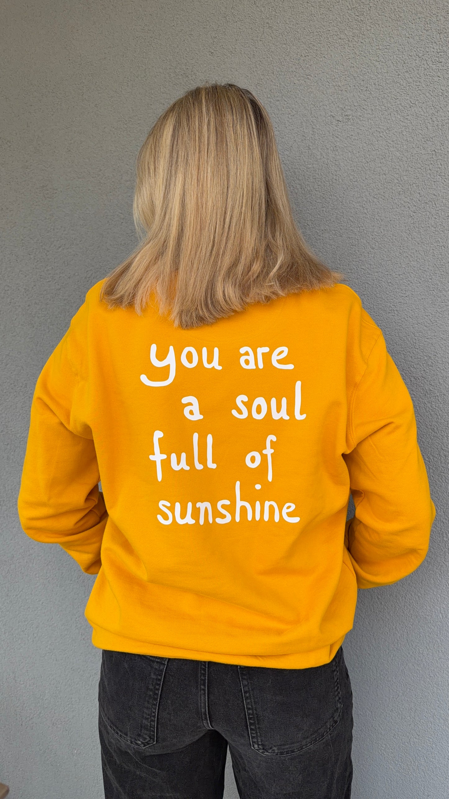 Inspirational Sweater: You are a soul full of sunshine