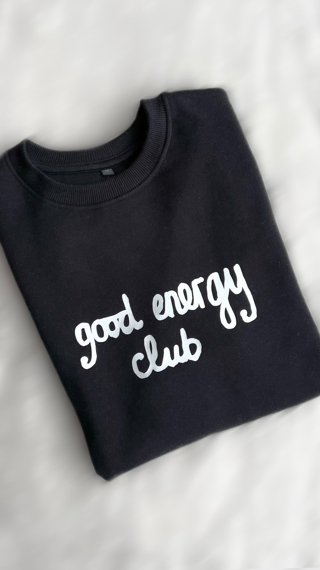 Inspirational Sweater: Good energy club